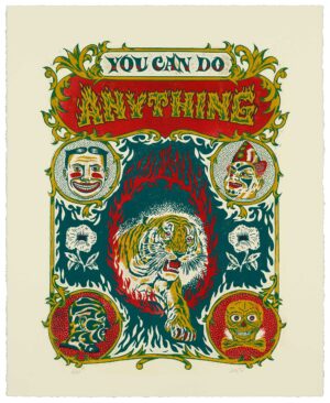 David O'Connor - You Can Do Anything, 27.5" x 22.5", woodcut print, edition of 10, 2026